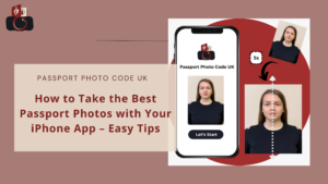 Take a UK passport photo with a phone